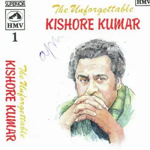 Kishore Kumar The Unforgettable - Vol 1 image