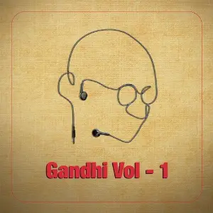 Gandhi in Celebrity Voices, Vol. 1 image