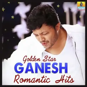 Golden Star Ganesh Romantic Hits image