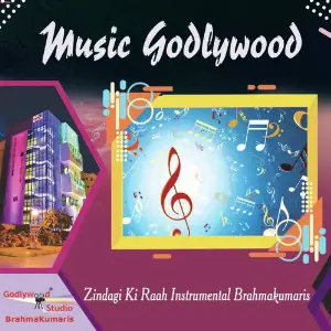 Zindagi Ki Raah Instrumental Brahmakumaris image