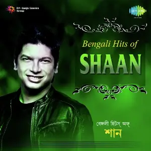 Bengali Hits Of Shaan image