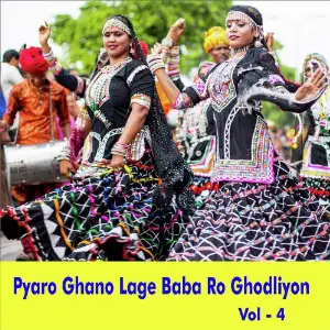 Pyaro Ghano Lage Baba Ro Ghodliyon, Vol. 4 image