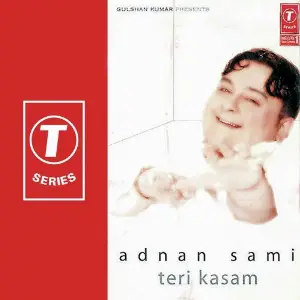 Teri Kasam Adnan Sami