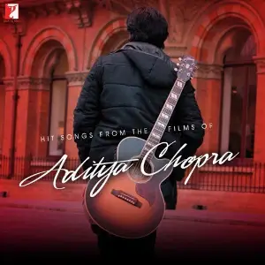 Hit Songs From The Films Of Aditya Chopra image