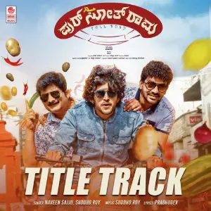 Golisoda Naveen Sajju, Suddho Roy