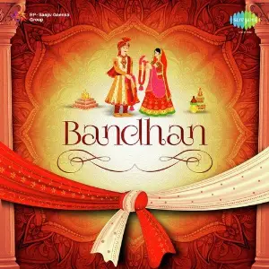 Bandhan Various Artists