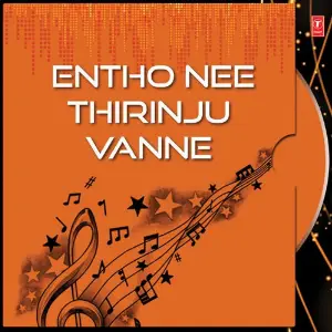 Entho Nee Thirinju Vanne image
