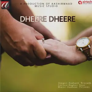 Dheere Dheere image