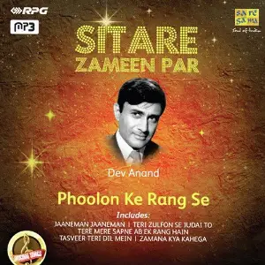 Sitare Zameen Par - Dev Anand - Phoolon Ke Rang Se Various Artists