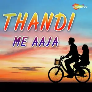 Thandi Me Aaja image