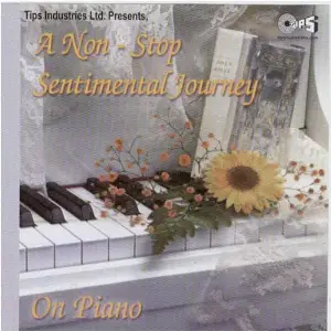 Non Stop Sentimental Journey On Piano image