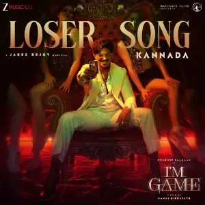 Loser Song (From IM Game - Kannada) image