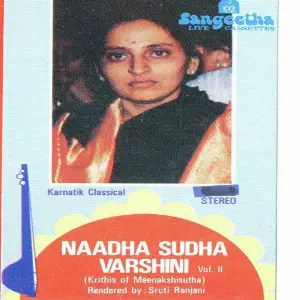 Krithis Of Meenakshi Sutha (Nadha Sudha Varshni (Vol. 2) image