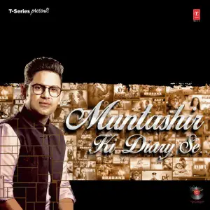 Muntashir Ki Diary Se Manoj Muntashir