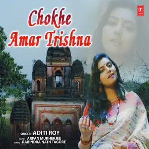 Ami Tomar Preme Habo Arpan Mukherjee, Aditi Roy