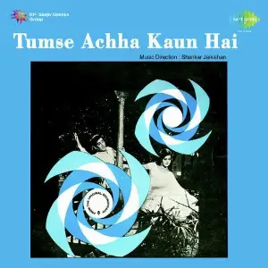 Tumse Achha Kaun Hai image
