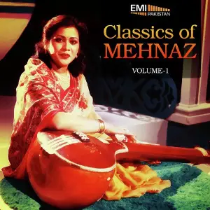Classics of Mehnaz, Vol. 1 image