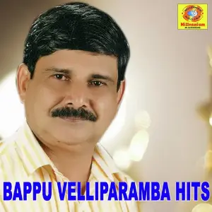 Bappu Velliparamba Hits image