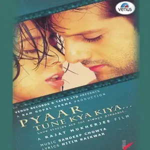 Pyaar Tune Kya Kiya image