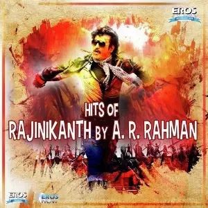 Hits Of Rajinikanth By A.R. Rahman image
