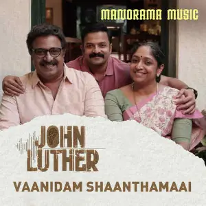 Vaanidam Shaanthamaai (From John Luther) image