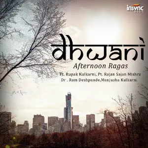 Dhwani - Afternoon Ragas image