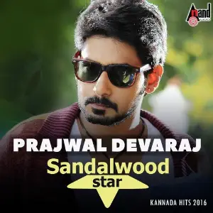 Prajwal Devaraj Sandalwood Star - Kannada Hits 2016 image