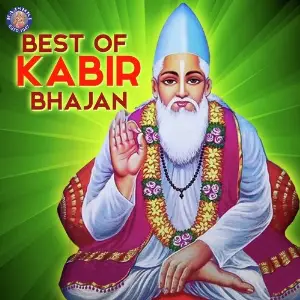 Best Of Kabir Bhajan image