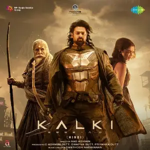 Kalki 2898 Ad (Hindi) Santhosh Narayanan