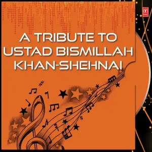 A Tribute To Ustad Bismillah Khan-Shehnai image
