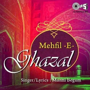 Mehfil-E-Ghazal By Munni Begum image