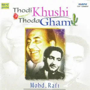 Md. Rafi - Thodi Khushi Thoda Gham - Vol 1 image