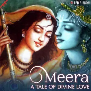 Meera- A Tale of Divine Love image