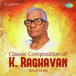 Classic Composition Of K. Raghavan Various Artists
