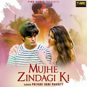 Mujhe Zindagi Ki (From Dhadke Dil Baar Baar) - Single image