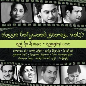 Classic Bollywood Scores, Vol. 73 Raj Hath (1956), Raagini 1958 image