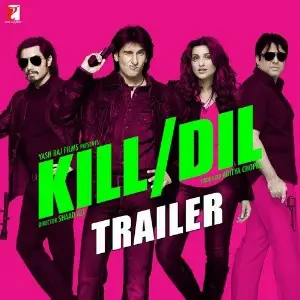 Kill Dil - Trailer image
