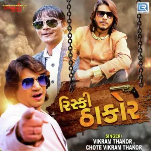 Ishq Ma Risk To Rehvanu Vikram Thakor