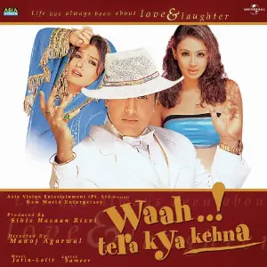 Waah.. Tera Kya Kehna image