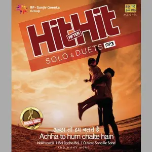 Hit After Hit Solo And Duets Achha To Hum Chalte Hai image