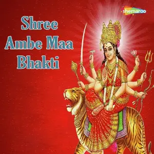 Shree Ambe Maa Bhakti image