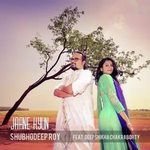 Jaane Kyun (feat. Deepshikha Chakraborty) - Single image