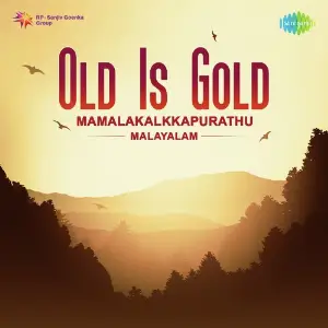 Old Is Gold - Mamalakalkkapurathu image