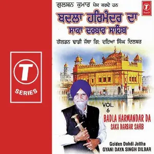 Badla Harmandar Da Saka Darbar (Vol. 6) image