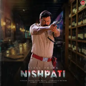 Nishpati Title Track image