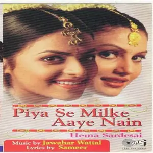 Piya Se Milke Aaye Nain image