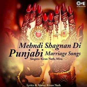 Mehndi Shagnan Di Punjabi Marriage Songs image