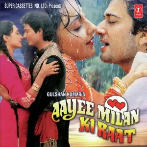 Aayee Milan Ki Raat Anand-Milind