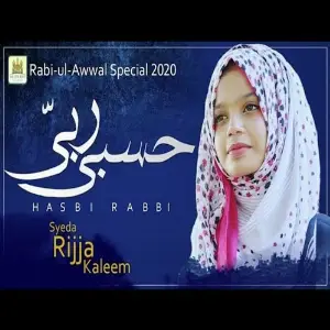 Hasbi rabbi Jallallah Syeda Rijja kaleem