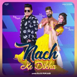 Nach Ke Dikha image